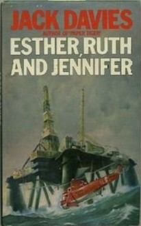 Esther, Ruth, And Jennifer - Jack Davies