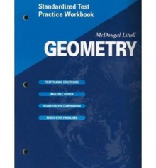 McDougal Littell High School Math: Standardized Test Practice Workbook (Teacher s Edition) Geometry - MCDOUGAL LITTEL