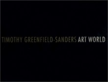 Timothy Greenfield-Sanders Art World - Timothy Greenfield-Sanders, Wayne Koestenbaum