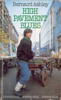 High Pavement Blues - Bernard Ashley