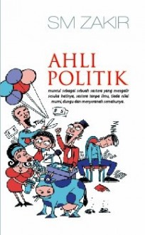 Ahli Politik - S.M. Zakir