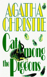 Cat Among The Pigeons - Agatha Christie