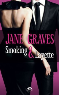 Smoking et layette (Milady romance) (French Edition) - Jane Graves