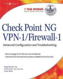 Check Point Ng VPN-1/Firewall-1 - Jim Noble, Doug Maxwell