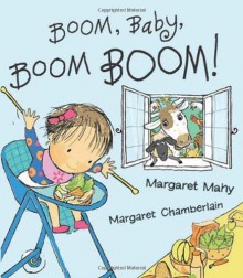 Boom Baby Boom Boom - Magaret Mahy, Margaret Chamberlain