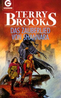 Das Zauberlied von Shannara - Terry Brooks