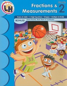 Fractions & Measurements, Grade 2 - Katie Gerba, Jeff Harter