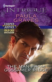 Man from Gossamer Ridge - Paula Graves