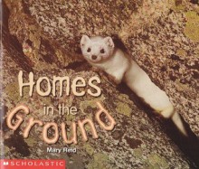 Homes in the Ground - Mary Carpenter Reid