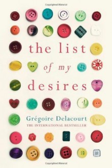 The List of My Desires - Grégoire Delacourt