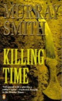 Killing Time - Murray Smith