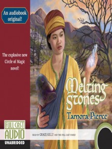 Melting Stones (Circle Reforged, #2) - Tamora Pierce