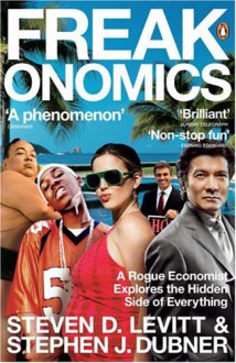 Freakonomics Om - Steven D. Levitt, Stephen J. Dubner