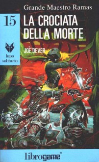 La Crociata della Morte - Joe Dever