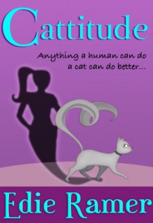 Cattitude - Edie Ramer