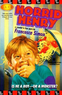 Horrid Henry - Francesca Simon