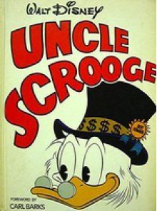 Walt Disney Uncle Scrooge - Carl Barks, Walt Disney Company