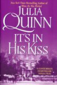 It's in His Kiss (Bridgertons #7) - Julia Quinn