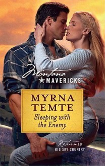 Sleeping with the Enemy - Myrna Temte