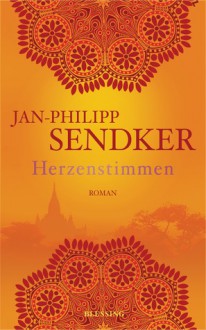 Herzenstimmen - Jan-Philipp Sendker