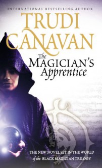 The Magician's Apprentice (Black Magician Trilogy, #0.5) - Trudi Canavan