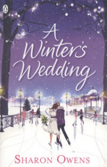 A Winter's Wedding. Sharon Owens - Sharon Owens