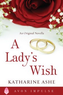 A Lady's Wish - Katharine Ashe