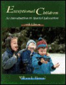 Exceptional Children: An Introduction to Special Education [With Magazine] - William L. Heward