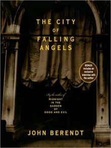 The City of Falling Angels (Audio) - John Berendt, Holter Graham