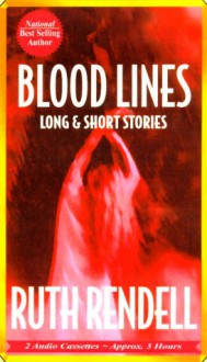 Blood Lines - Ruth Rendell