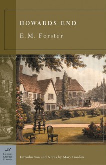 Howards End - Mary Gordon, E.M. Forster