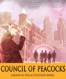 Council of Peacocks (Activation) - M. Joseph Murphy