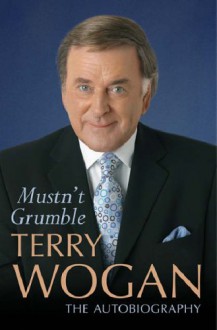 Mustn't Grumble (Export) - Terry Wogan