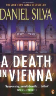 A Death In Vienna - Daniel Silva