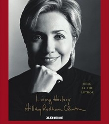 Living History - Hillary Rodham Clinton