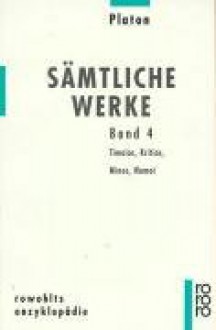 Timaios/Kritias/Minos/Nomoi: Sämtliche Werke 4 - Plato, Ursula Wolf