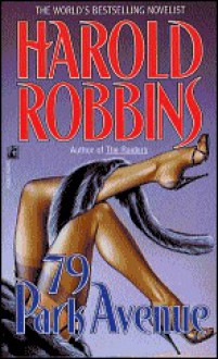 79 Park Avenue - Harold Robbins