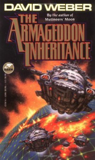 The Armageddon Inheritance - David Weber