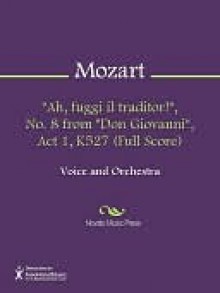 "Ah, fuggi il traditor!", No. 8 from "Don Giovanni", Act 1, K527 (Full Score) - Wolfgang Amadeus Mozart