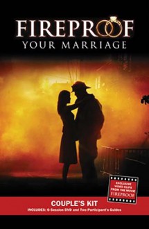 Fireproof Your Marriage Couple's Kit - Jennifer Dion