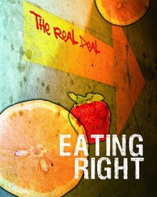 Eating Right - Barbara Sheen, Nicole A. Clark