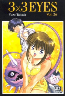 3x3 eyes, tome 26 - Yuzo Takada