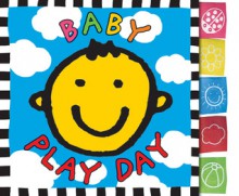 Baby Play Day - Roger Priddy