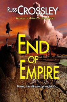 End of Empire - Russ Crossley