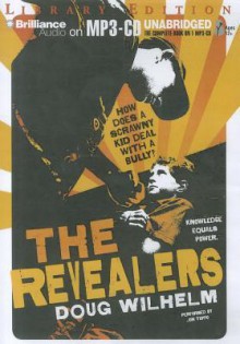 The Revealers - Doug Wilhelm, Jonathan Toppo, Jon Toppo