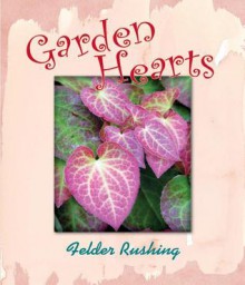 Garden Hearts - Felder Rushing