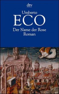 Der Name Der Rose Roman - Umberto Eco