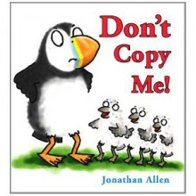 Don't Copy Me! - Jonathan Allen