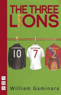 The Three Lions - William Gaminara