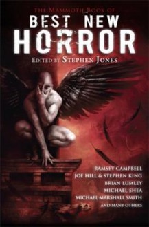 The Mammoth Book of Best New Horror 21 - Stephen Jones